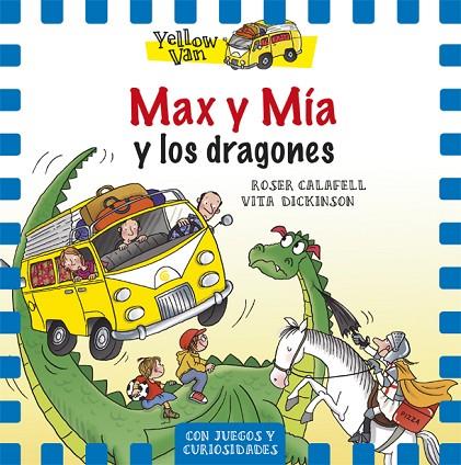 MAX Y MÍA Y LOS DRAGONES  | 9788424657680 | CALAFELL,ROSER(IL)/DICKINSON,VITA | Llibreria Geli - Llibreria Online de Girona - Comprar llibres en català i castellà