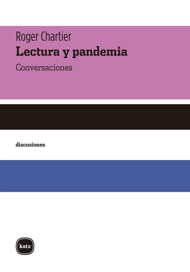 LECTURA Y PANDEMIA | 9788415917489 | CHARTIER, ROGER | Llibreria Geli - Llibreria Online de Girona - Comprar llibres en català i castellà