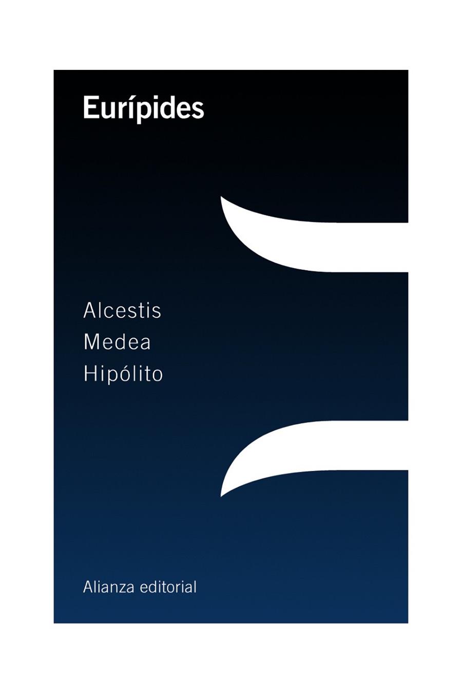 ALCESTIS/MEDEA/HIPÓLITO | 9788420698670 | EURÍPIDES | Llibreria Geli - Llibreria Online de Girona - Comprar llibres en català i castellà