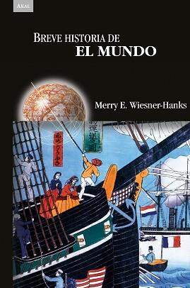 BREVE HISTORIA DEL MUNDO | 9788446048985 | WIESNER HANKS,MERRY E. | Llibreria Geli - Llibreria Online de Girona - Comprar llibres en català i castellà