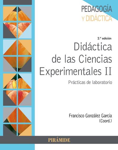 DIDÁCTICA DE LAS CIENCIAS EXPERIMENTALES-2(2ª EDICIÓN 2019) | 9788436841374 | GONZÁLEZ GARCÍA,FRANCISCO | Llibreria Geli - Llibreria Online de Girona - Comprar llibres en català i castellà
