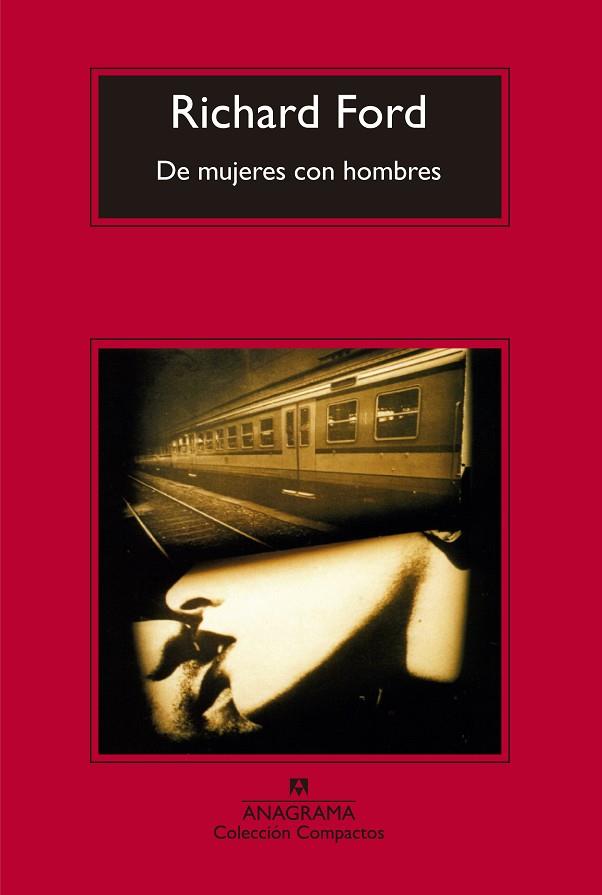 DE MUJERES CON HOMBRES | 9788433977854 | FORD,RICHARD | Libreria Geli - Librería Online de Girona - Comprar libros en catalán y castellano