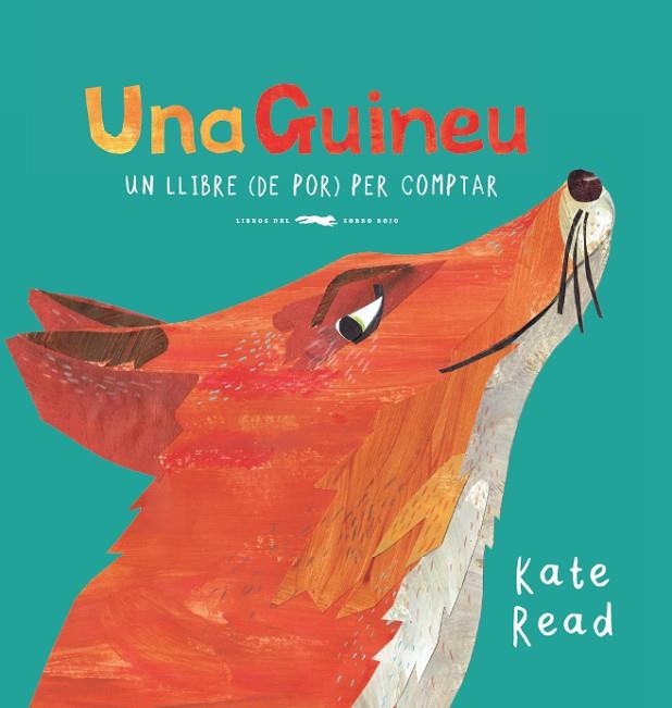 UNA GUINEU | 9788494773396 | READ,KATE | Llibreria Geli - Llibreria Online de Girona - Comprar llibres en català i castellà