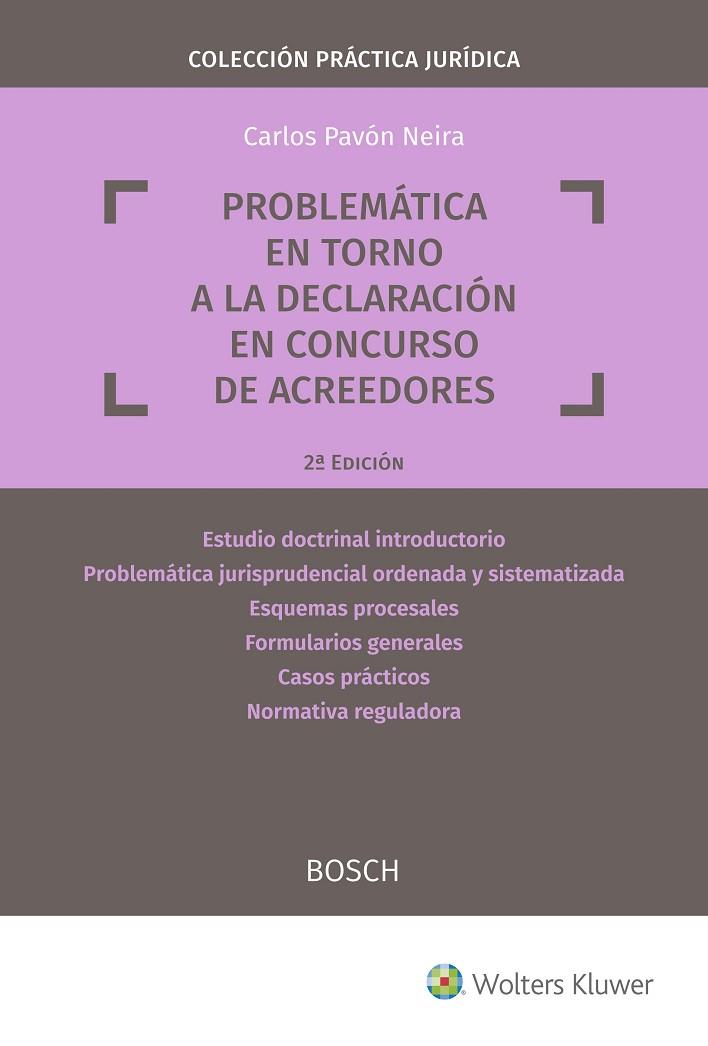 PROBLEMÁTICA EN TORNO A LA DECLARACIÓN EN CONCURSO DE ACREEDORES  | 9788490903186 | PAVÓN NEIRA,CARLOS | Llibreria Geli - Llibreria Online de Girona - Comprar llibres en català i castellà