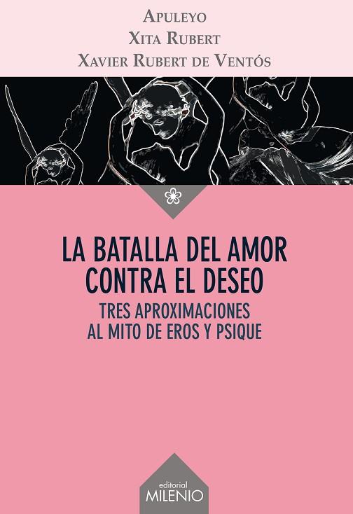 LA BATALLA DEL AMOR CONTRA EL DESEO | 9788497436366 | RUBERT DE VENTOS,XAVIER/RUBERT CASTRO,XITA | Llibreria Geli - Llibreria Online de Girona - Comprar llibres en català i castellà