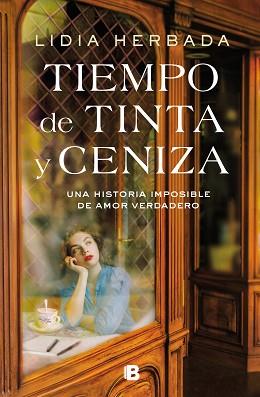 TIEMPO DE TINTA Y CENIZA | 9788466672801 | HERBADA, LIDIA | Llibreria Geli - Llibreria Online de Girona - Comprar llibres en català i castellà