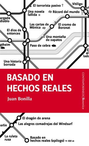 BASADO EN HECHOS REALES | 9788493504793 | BONILLA,JUAN | Llibreria Geli - Llibreria Online de Girona - Comprar llibres en català i castellà