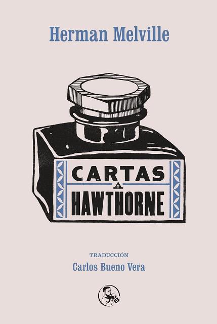 CARTAS A HAWTHORNE | 9788495291400 | MELVILLE,HERMAN | Llibreria Geli - Llibreria Online de Girona - Comprar llibres en català i castellà