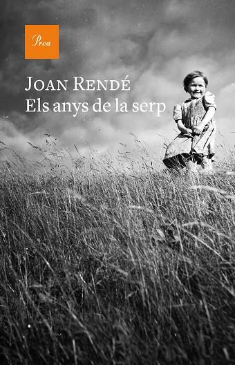 ELS ANYS DE LA SERP | 9788475886855 | RENDÉ,JOAN | Llibreria Geli - Llibreria Online de Girona - Comprar llibres en català i castellà