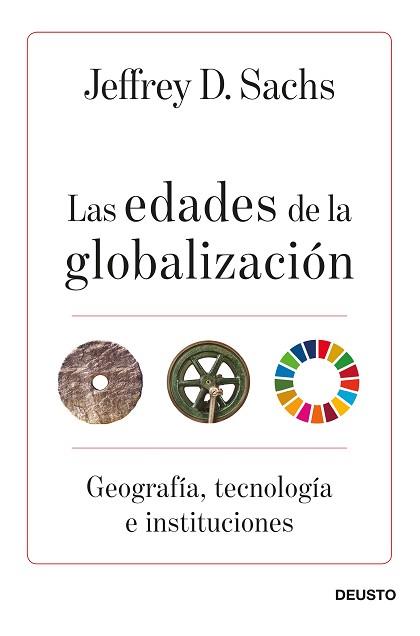 LAS EDADES DE LA GLOBALIZACIÓN.GEOGRAFÍA,TECNOLOGÍA E INSTITUCIONES | 9788423432219 | SACHS,JEFFREY D. | Llibreria Geli - Llibreria Online de Girona - Comprar llibres en català i castellà