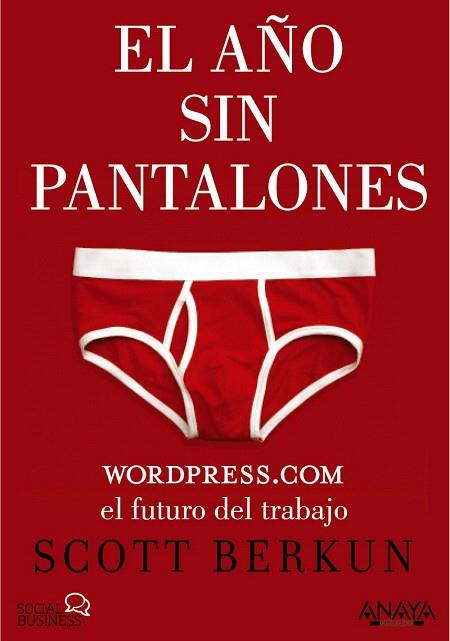 EL AÑO SIN PANTALONES | 9788441535855 | BERKUN,SCOTT | Llibreria Geli - Llibreria Online de Girona - Comprar llibres en català i castellà