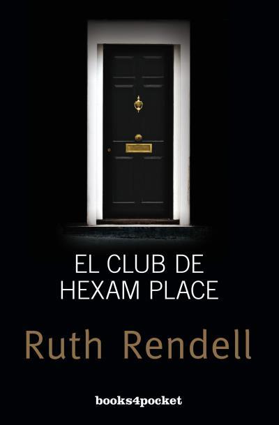 EL CLUB DE HEXAM PLACE | 9788415870852 | RENDELL,RUTH | Llibreria Geli - Llibreria Online de Girona - Comprar llibres en català i castellà