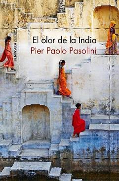 EL OLOR DE LA INDIA | 9788499426358 | PASOLINI,PIER PAOLO | Llibreria Geli - Llibreria Online de Girona - Comprar llibres en català i castellà