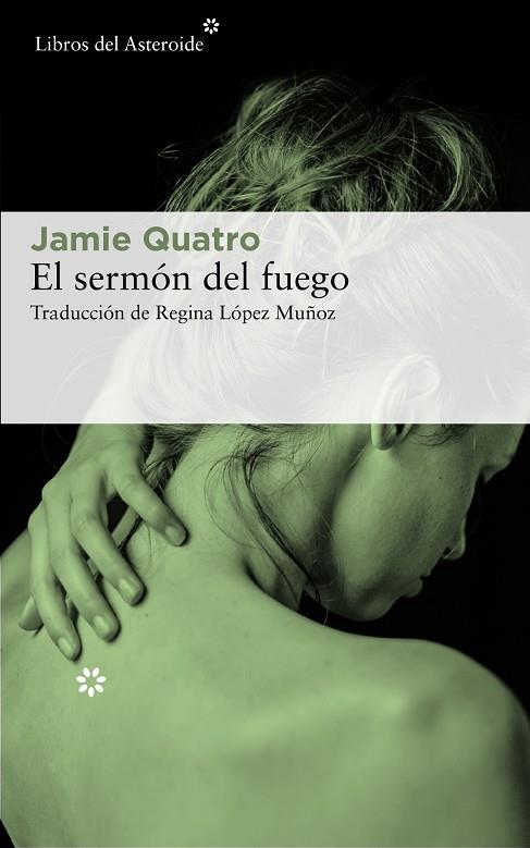 EL SERMÓN DEL FUEGO | 9788417007720 | QUATRO,JAMIE | Llibreria Geli - Llibreria Online de Girona - Comprar llibres en català i castellà
