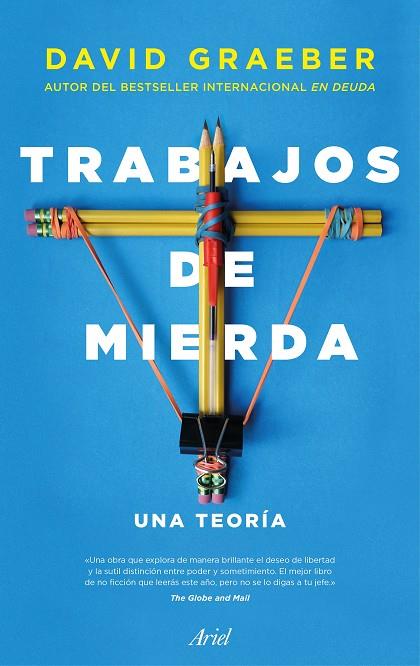 TRABAJOS DE MIERDA.UNA TEORÍA | 9788434428997 | GRAEBER,DAVID | Llibreria Geli - Llibreria Online de Girona - Comprar llibres en català i castellà