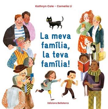 LA MEVA FAMILIA,LA TEVA FAMILIA! | 9788418723797 | COLE,KATHRYN | Llibreria Geli - Llibreria Online de Girona - Comprar llibres en català i castellà