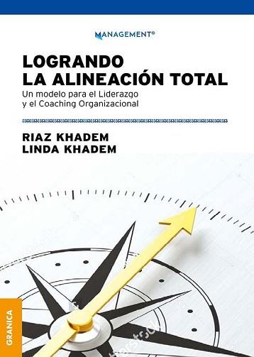 LOGRANDO LA ALINEACION TOTAL | 9789506419820 | KHADEM,RIAZ/KHADEM,LINDA | Llibreria Geli - Llibreria Online de Girona - Comprar llibres en català i castellà