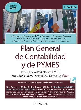 PLAN GENERAL DE CONTABILIDAD Y DE PYMES(EDICIÓN 2021) | 9788436844764 | Llibreria Geli - Llibreria Online de Girona - Comprar llibres en català i castellà