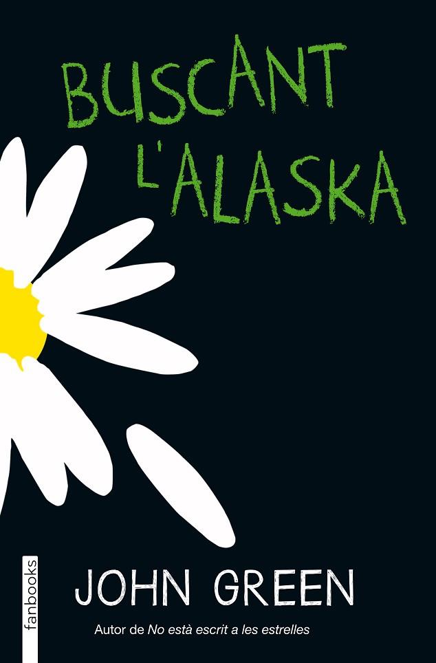 BUSCANT L'ALASKA | 9788415745754 | GREEN,JOHN | Llibreria Geli - Llibreria Online de Girona - Comprar llibres en català i castellà