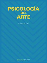 PSICOLOGIA DEL ARTE | 9788436813401 | MARTY,GISELE | Llibreria Geli - Llibreria Online de Girona - Comprar llibres en català i castellà