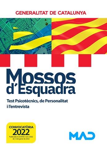 MOSSOS D'ESQUADRA(TEST PSICOTÈCNICS,DE PERSONALITAT I L'ENTREVISTA.EDICIÓ 2022) | 9788414253328 | Llibreria Geli - Llibreria Online de Girona - Comprar llibres en català i castellà