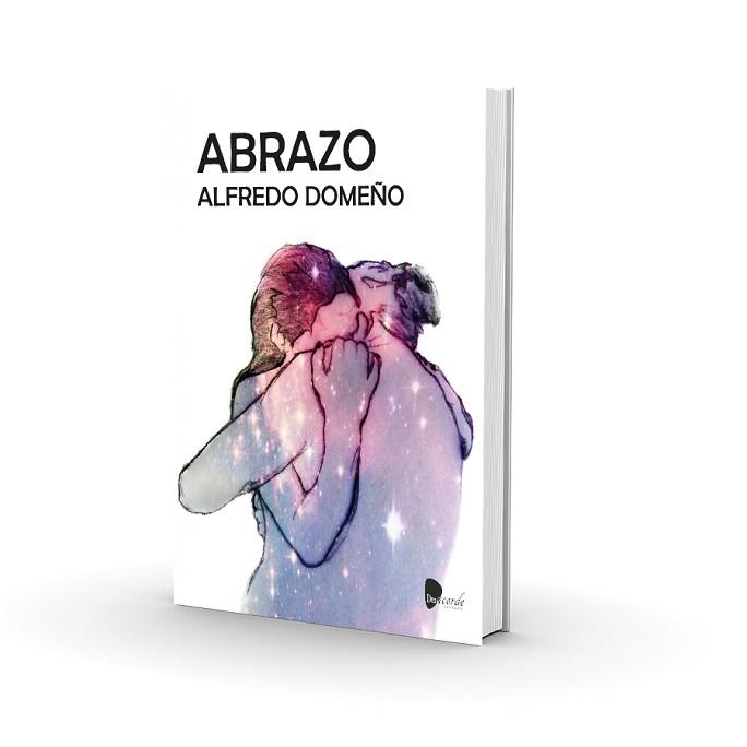 ABRAZO | 9788494571848 | DOMEÑO,ALFREDO | Llibreria Geli - Llibreria Online de Girona - Comprar llibres en català i castellà