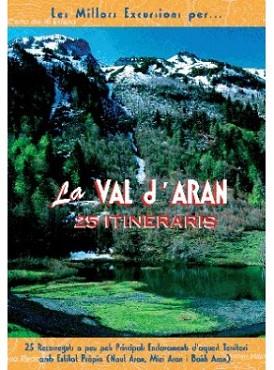 LA VAL D'ARAN.25 ITINERARIS | 9788495368386 | LARA,SERGI | Llibreria Geli - Llibreria Online de Girona - Comprar llibres en català i castellà