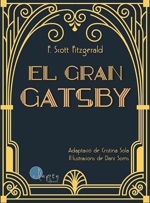EL GRAN GATSBY (CATALÀ) | 9788419190239 | SCOTT FITZGERALD,FRANCIS | Llibreria Geli - Llibreria Online de Girona - Comprar llibres en català i castellà