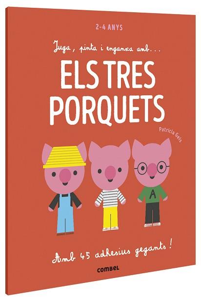 JUGA,PINTA I ENGANXA AMB...ELS TRES PORQUETS | 9788491016939 | GEIS CONTI,PATRICIA | Llibreria Geli - Llibreria Online de Girona - Comprar llibres en català i castellà