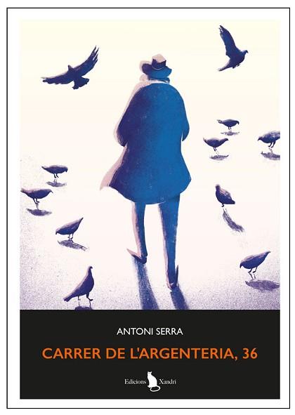 CARRER DE L'ARGENTERIA,36 | 9788412750010 | SERRA,ANTONI | Llibreria Geli - Llibreria Online de Girona - Comprar llibres en català i castellà