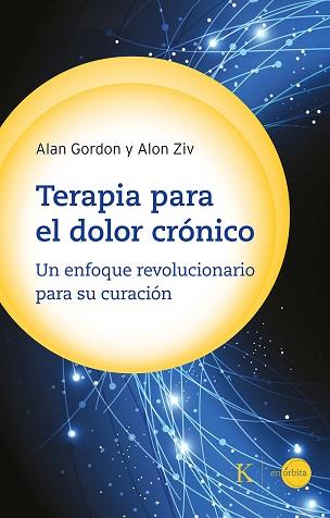 TERAPIA PARA EL DOLOR CRÓNICO | 9788411210522 | GORDON,ALAN/ZIV, ALON | Llibreria Geli - Llibreria Online de Girona - Comprar llibres en català i castellà