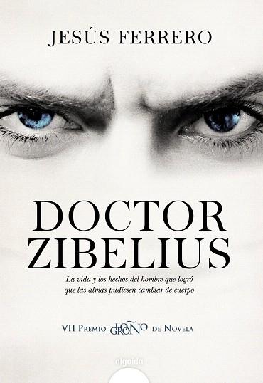 DOCTOR ZIBELIUS | 9788498779851 | FERRERO,JESÚS | Llibreria Geli - Llibreria Online de Girona - Comprar llibres en català i castellà