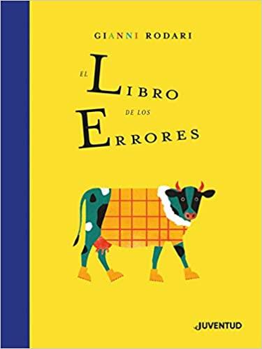 EL LIBRO DE LOS ERRORES | 9788426146168 | RODARI,GIANNI | Llibreria Geli - Llibreria Online de Girona - Comprar llibres en català i castellà