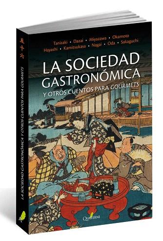 LA SOCIEDAD GASTRONÓMICA Y OTROS CUENTOS PARA GOURMETS | 9788494464942 | A.A.D.D. | Llibreria Geli - Llibreria Online de Girona - Comprar llibres en català i castellà