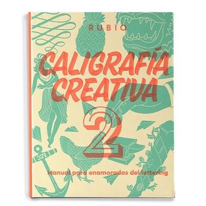 CALIGRAFÍA CREATIVA-2.MANUAL PARA ENAMORADOS DEL LETTERING | 9788417427122 |   | Llibreria Geli - Llibreria Online de Girona - Comprar llibres en català i castellà