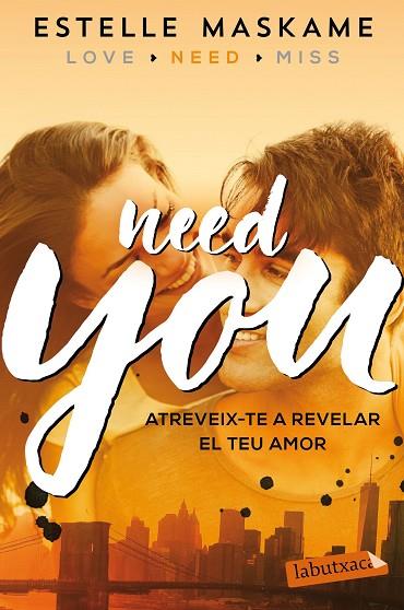 NEED YOU(SÈRIE YOU-2.CATALÀ) | 9788417031480 | MASKAME,ESTELLE | Llibreria Geli - Llibreria Online de Girona - Comprar llibres en català i castellà