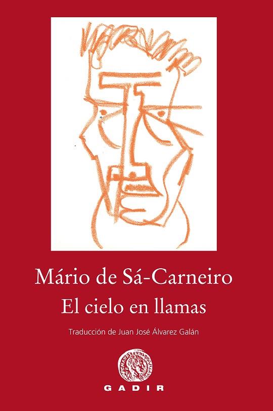 EL CIELO EN LLAMAS | 9788494945014 | DE SÁ-CARNEIRO,MÁRIO | Llibreria Geli - Llibreria Online de Girona - Comprar llibres en català i castellà