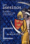 LOS ASESINOS | 9788484326991 | BARTLETT,W.C. | Llibreria Geli - Llibreria Online de Girona - Comprar llibres en català i castellà