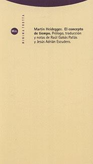 EL CONCEPTO DE TIEMPO | 9788498791990 | HEIDEGGER,MARTIN | Libreria Geli - Librería Online de Girona - Comprar libros en catalán y castellano