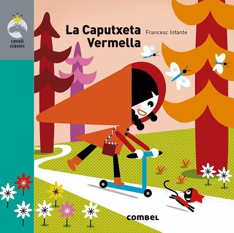 LA CAPUTXETA VERMELLA | 9788491013761 | Llibreria Geli - Llibreria Online de Girona - Comprar llibres en català i castellà