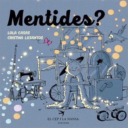 MENTIDES? | 9788417000011 | CASAS PEÑA,LOLA | Llibreria Geli - Llibreria Online de Girona - Comprar llibres en català i castellà
