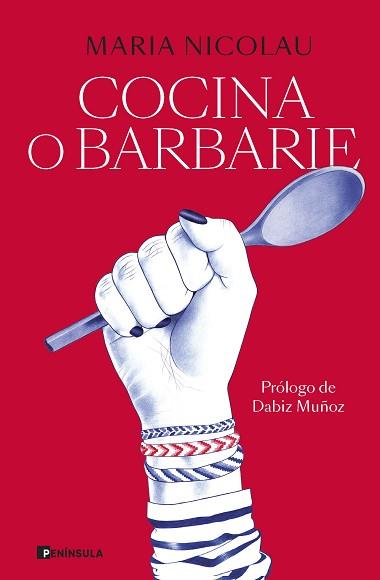 COCINA O BARBARIE | 9788411001113 | NICOLAU,MARIA | Llibreria Geli - Llibreria Online de Girona - Comprar llibres en català i castellà
