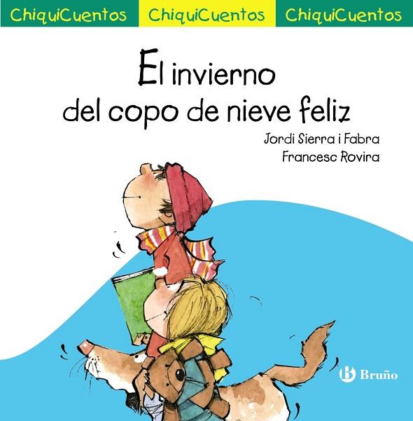 EL INVIERNO DEL COPO DE NIEVE FELIZ | 9788469626115 | SIERRA I FABRA,JORDI | Llibreria Geli - Llibreria Online de Girona - Comprar llibres en català i castellà