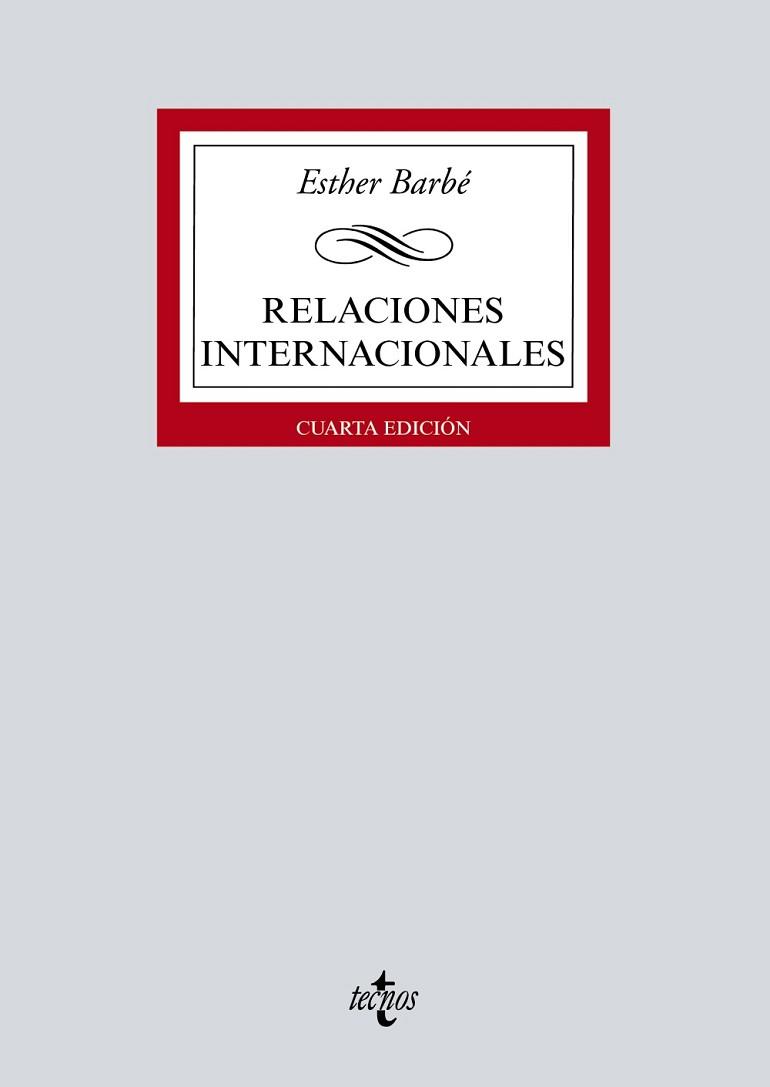 RELACIONES INTERNACIONALES(4ª EDICIÓN 2020) | 9788430979509 | BARBÉ,ESTHER | Llibreria Geli - Llibreria Online de Girona - Comprar llibres en català i castellà