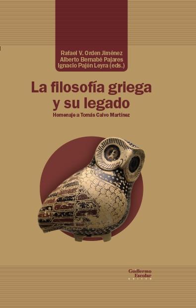 LA FILOSOFÍA GRIEGA Y SU LEGADO | 9788418093951 | A.A.D.D. | Llibreria Geli - Llibreria Online de Girona - Comprar llibres en català i castellà