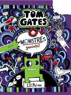 TOM GATES-15.MONSTRES GENIALS! | 9788499062860 | PICHON,LIZ | Llibreria Geli - Llibreria Online de Girona - Comprar llibres en català i castellà