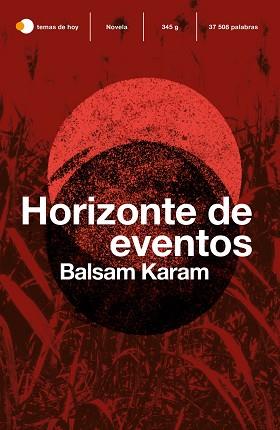 HORIZONTE DE EVENTOS | 9788499988603 | KARAM,BALSAM | Llibreria Geli - Llibreria Online de Girona - Comprar llibres en català i castellà