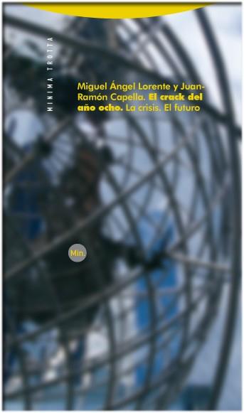 EL CRACK DEL AÑO OCHO | 9788498790504 | LORENTE,M.ANGEL/CAPELLA,J.RAMON | Libreria Geli - Librería Online de Girona - Comprar libros en catalán y castellano