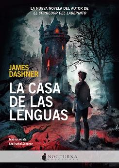 LA CASA DE LAS LENGUAS | 9788418440830 | DASHNER,JAMES | Llibreria Geli - Llibreria Online de Girona - Comprar llibres en català i castellà