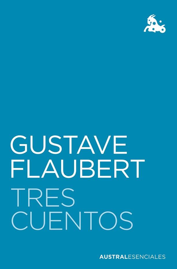 TRES CUENTOS | 9788408252849 | FLAUBERT,GUSTAVE | Llibreria Geli - Llibreria Online de Girona - Comprar llibres en català i castellà